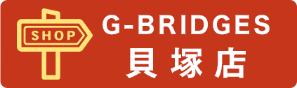 G-BRIDGES 貝塚店